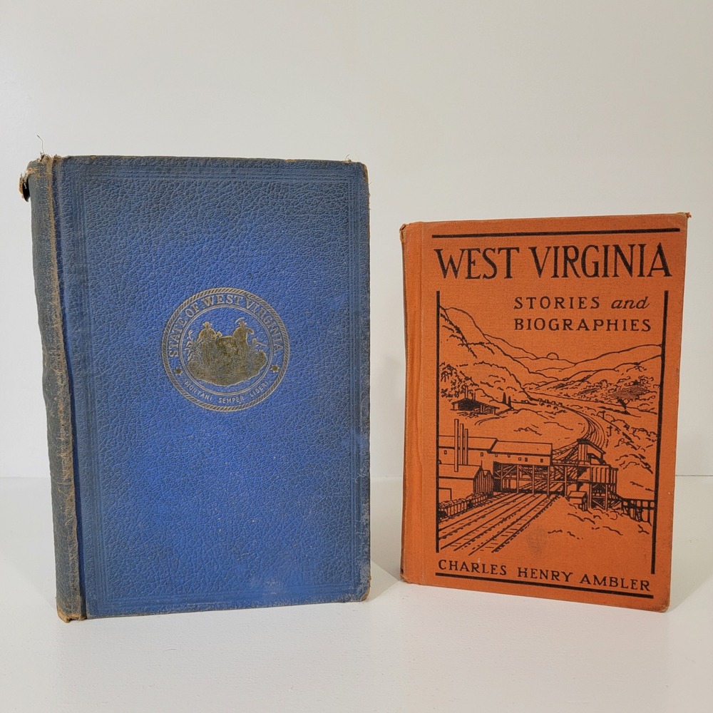Vintage West Virginia History Book Set 1946 Blue Book & Ambler Biographies